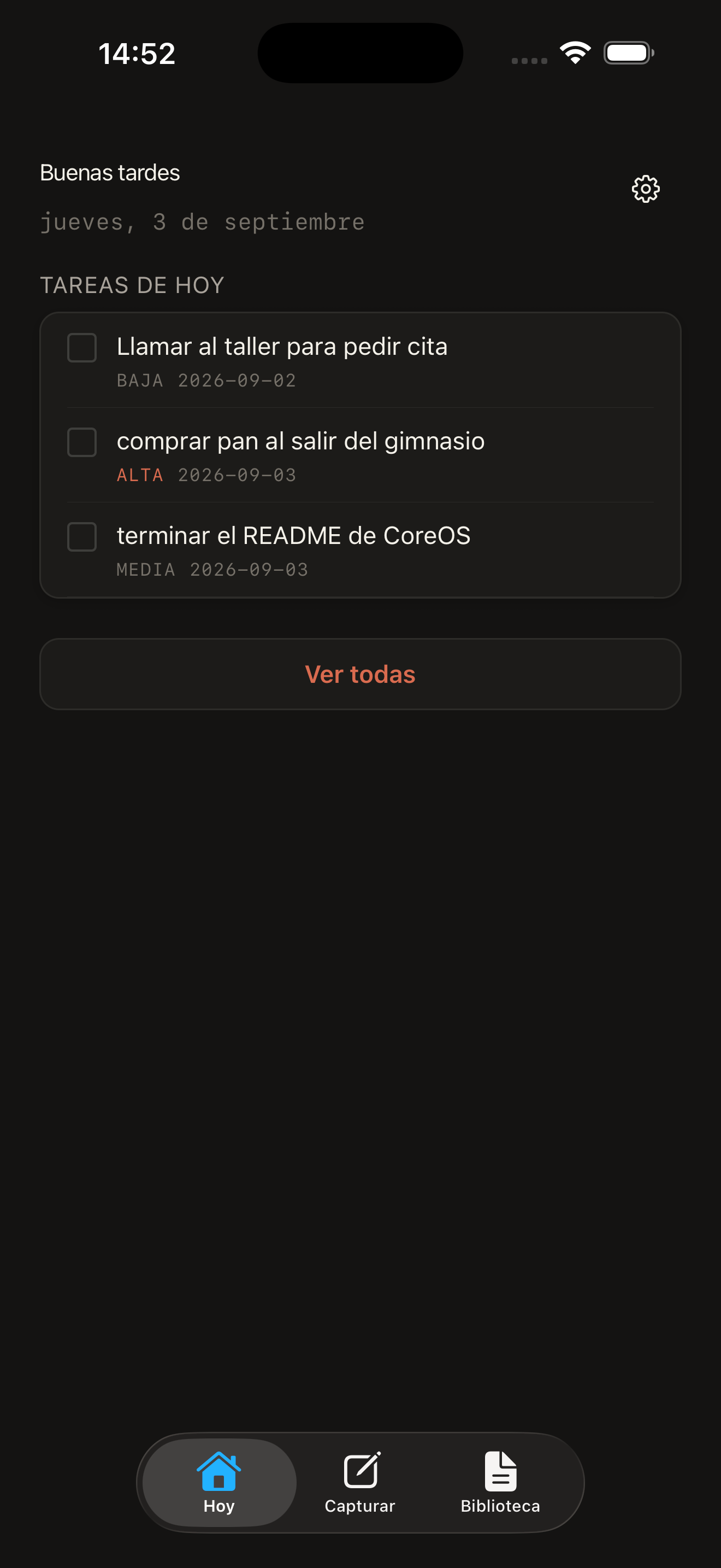CoreOS Today screen showing a greeting and prioritized tasks